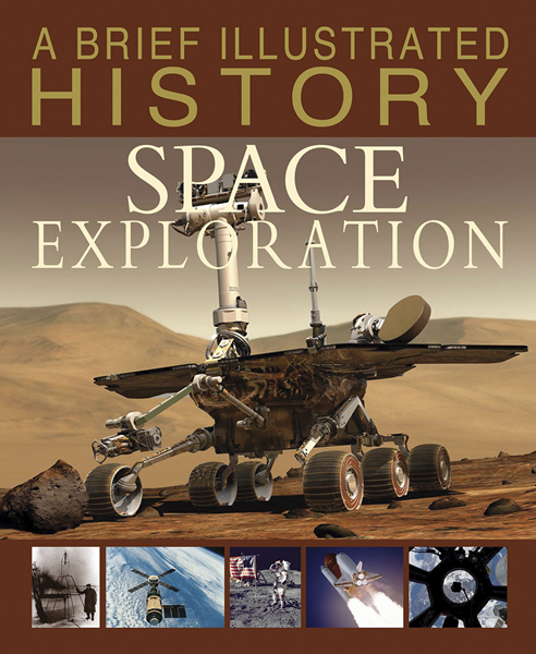 Brief Illustrated History of Space Exploration (Paperback) | Raintree